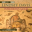 Poseidon's Gold (Dramatized) by Lindsey Davis