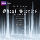 Ghost Stories, Volume 2 by M.R. James