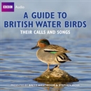 A Guide to British Water Birds by Stephen Moss