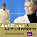 Judi Dench and Michael Williams: With Great Pleasure by Sylvia Plath