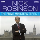Nick Robinson's The Prime Ministers by Nick Robinson