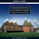 The Rendezvous and Other Stories by Daphne du Maurier