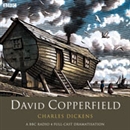 David Copperfield (Dramatized) by Charles Dickens