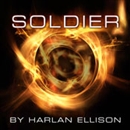 Soldier by Harlan Ellison