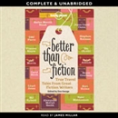 Better than Fiction by Isabel Allende