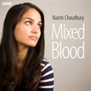 Mixed Blood by Nazrin Choudhury