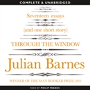 Through the Window by Julian Barnes