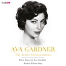 Ava Gardner: The Secret Conversations by Peter Evans