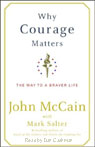 Why Courage Matters by John McCain