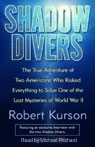 Shadow Divers by Robert Kurson