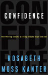 Confidence by Rosabeth Moss Kanter