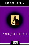 Pope John XXIII by Thomas Cahill