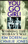 You Go, Girl! by Kim Doren