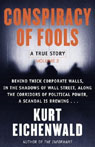 Conspiracy of Fools, Volume 2 by Kurt Eichenwald