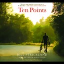 Ten Points by Bill Strickland