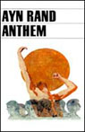 Anthem by Ayn Rand