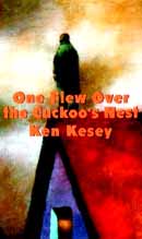 One Flew Over the Cuckoo's Nest by Ken Kesey
