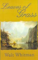 Leaves of Grass by Walt Whitman