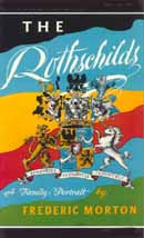 The Rothschilds by Frederic Morton