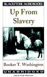 Up from Slavery by Booker T. Washington