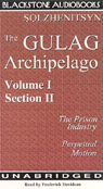 The Gulag Archipelago: Volume I Section II by Aleksandr Solzhenitsyn