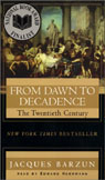 From Dawn to Decadence, Volume 2 by Jacques Barzun