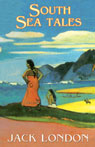 South Sea Tales by Jack London
