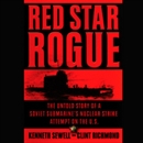 Red Star Rogue by Kenneth Sewell