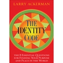 The Identity Code by Larry Ackerman