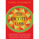 The Identity Code by Larry Ackerman