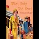 What Katy Did Next by Susan Coolidge