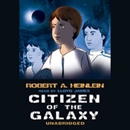 Citizen of the Galaxy by Robert A. Heinlein