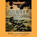 The Silver Spoon by John Galsworthy