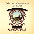 The Last Chronicle of Barset by Anthony Trollope