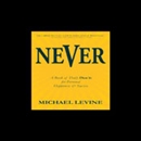 Never: A Book of Daily Don'ts for Personal Happiness and Success by Michael Levine