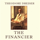 The Financier by Theodore Dreiser