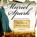 The Girls of Slender Means by Muriel Spark