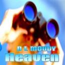 Heaven: How to Get There by Dwight L. Moody