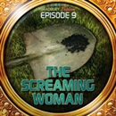 The Screaming Woman (Dramatized) by Ray Bradbury