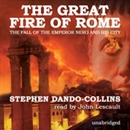 The Great Fire of Rome by Stephen Dando-Collins