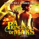 A Princess of Mars by Edgar Rice Burroughs