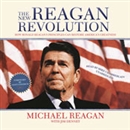 The New Reagan Revolution by Michael Reagan