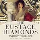 The Eustace Diamonds by Anthony Trollope