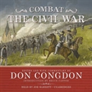 Combat: The Civil War by Don Congdon