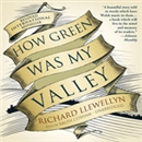 How Green Was My Valley by Richard Llewellyn