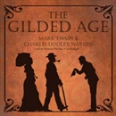 The Gilded Age by Mark Twain