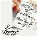 A Marriage Made in Heaven by Erma Bombeck
