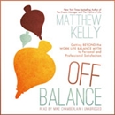 Off Balance by Matthew Kelly