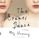 The Cranes Dance by Meg Howrey