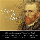 Dear Theo: The Autobiography of Vincent van Gogh by Irving Stone